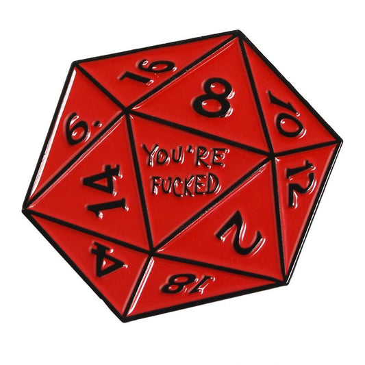 A red 20-sided d20 die with black outlines, black numbers, and the text 'YOU'RE FUCKED' in the center, shown on a plain white background.