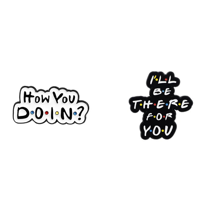 Two text-based graphics on a white background, featuring casual and comforting phrases.