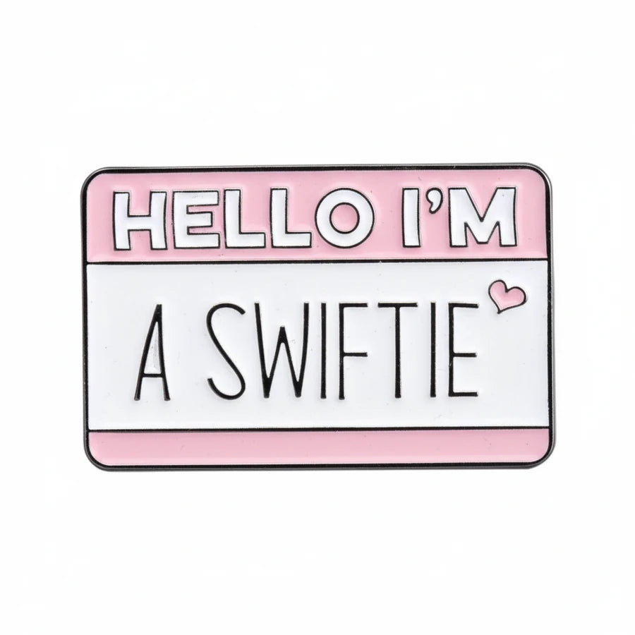 Name tag with 'Hello I'm A Swiftie' text on a pink background