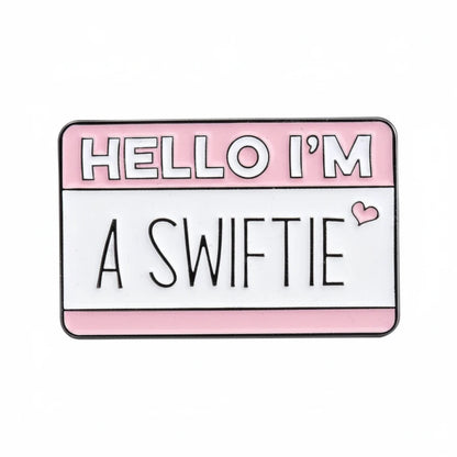 Name tag with 'Hello I'm A Swiftie' text on a pink background
