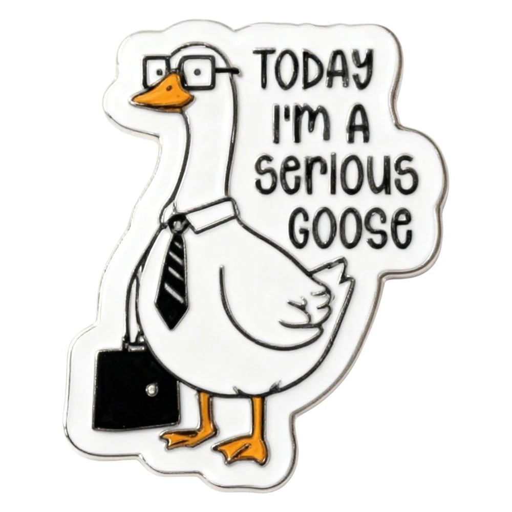 Cartoon goose wearing glasses and a tie with text 'Today I'm a serious goose' on a white background